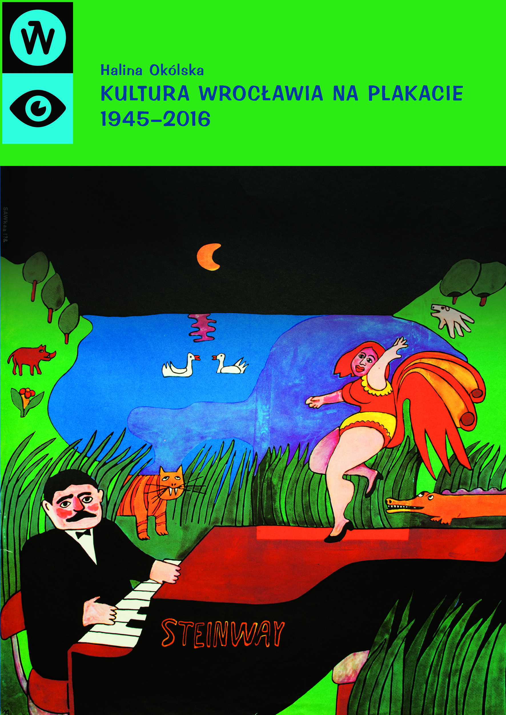 Kultura Wrocławia na plakacie 1945 – 2016