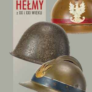 Hełmy z XX i XXI wieku